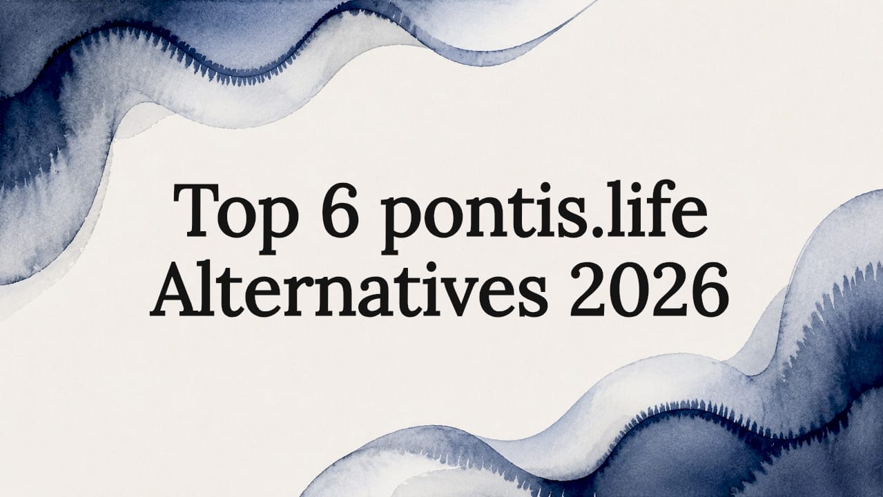 Top 6 pontis.life Alternatives 2026